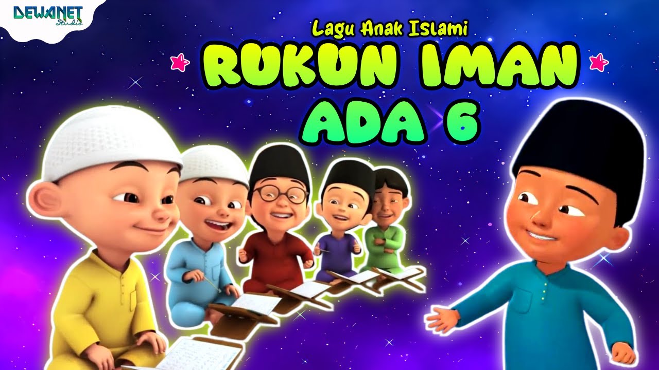 UPIN IPIN RUKUN IMAN ADA 6 LAGU ISLAMI