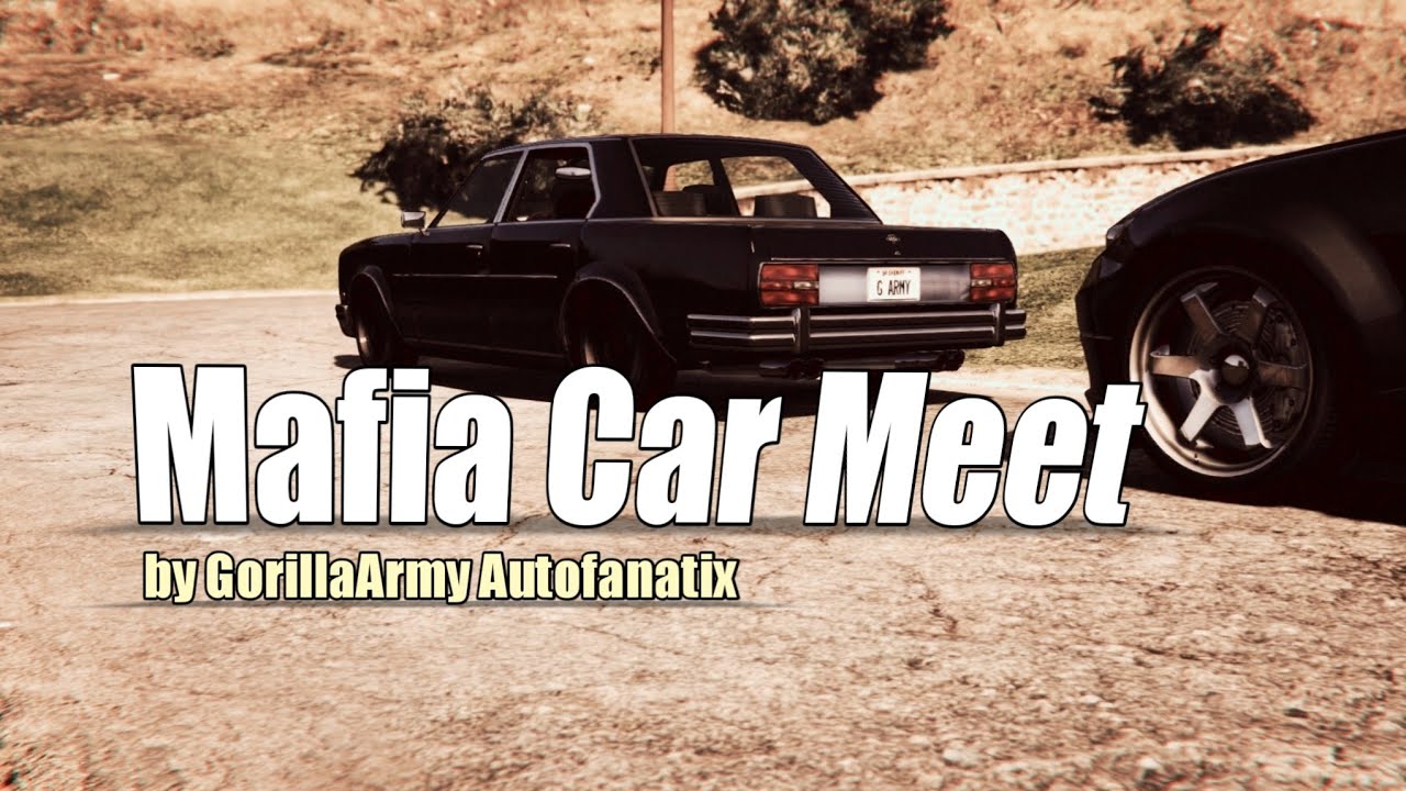 Mafia CarMeet in GTA Online - GorillaArmy Autofanatix