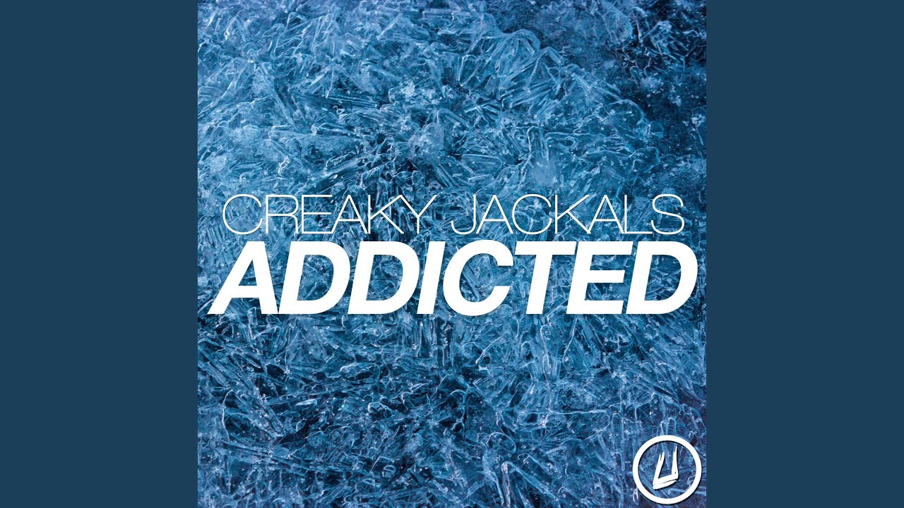 Addicted