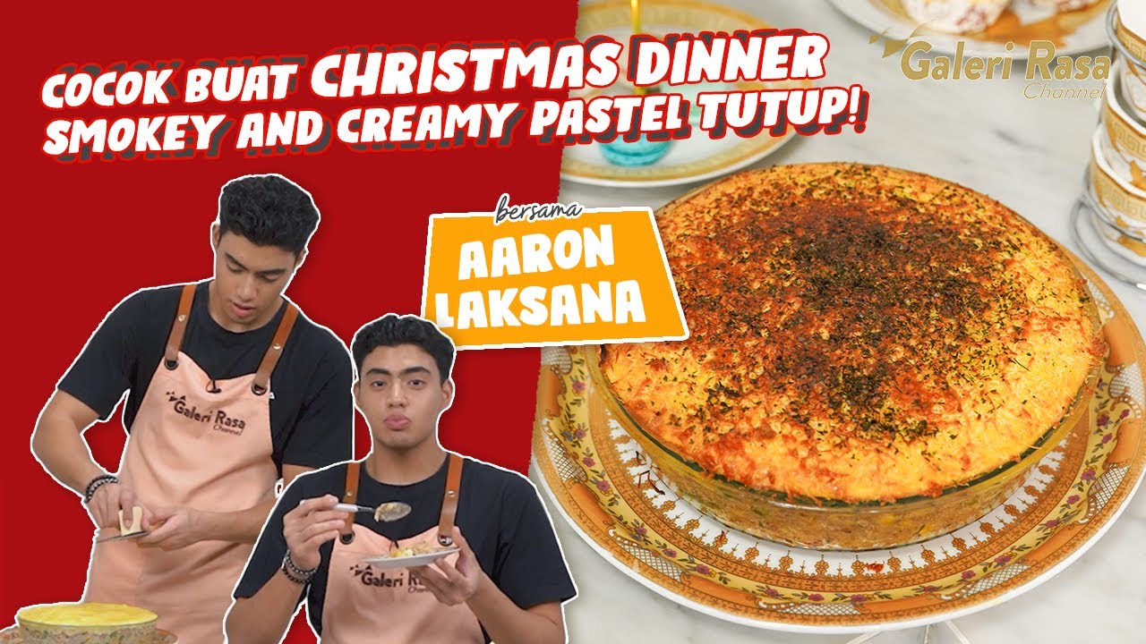 COCOK BUAT CHRISTMAS DINNER! SMOKEY & CREAMY PASTEL TUTUP ~ AARON LAKSANA