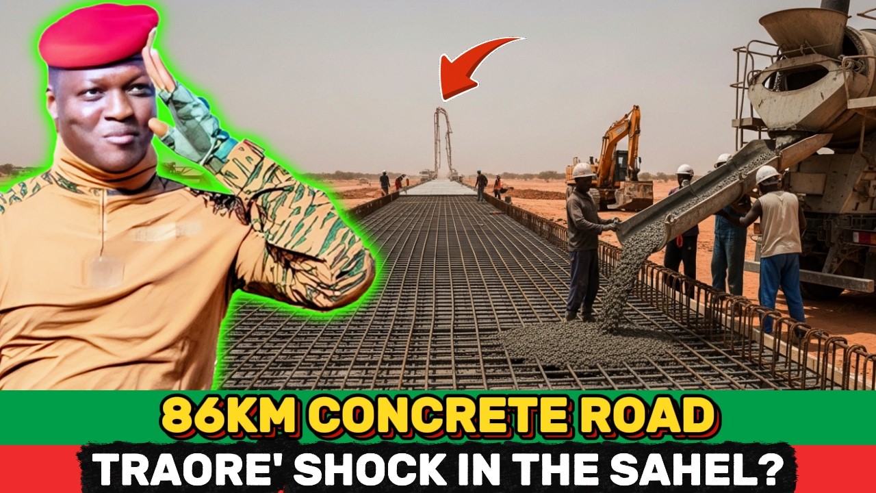 What REALLY Behind Burkina Faso’s 86km Sahel Concrete Road? Storm-Proof Test (Traoré Era)