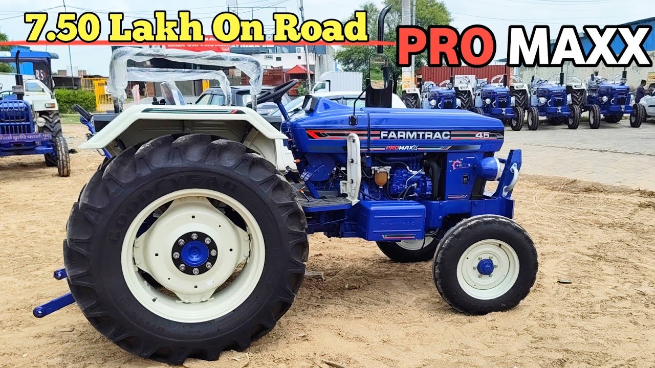 Farmtrac 45 Pro Max New 2025 Model 💫