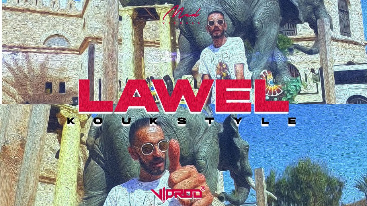 #LAWEL KOUKSTYLE