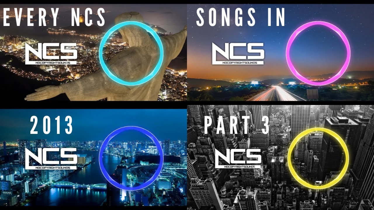 Every NCS Songs in 2013 (PART 3)