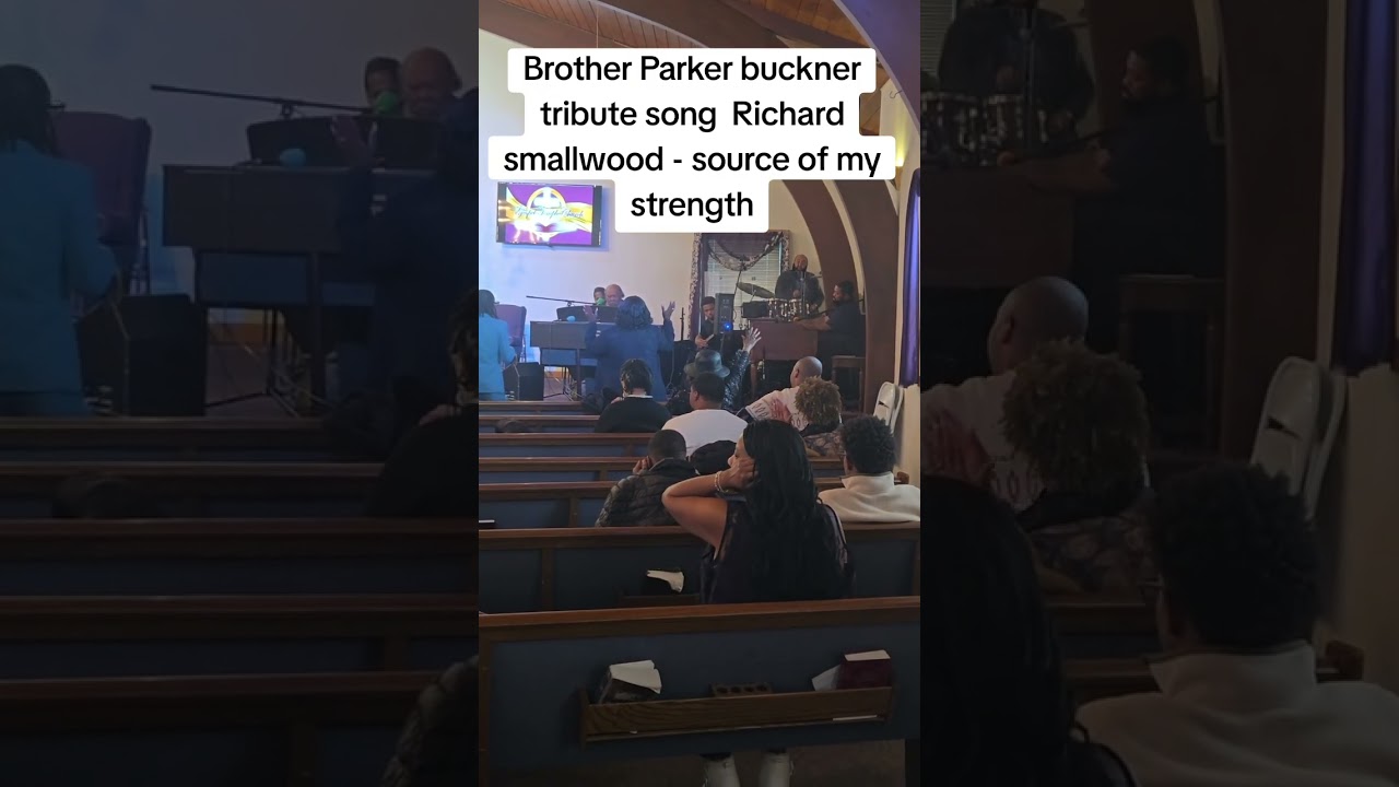 BROTHER JOHNNY PARKER TRIBUTE | RICHARD smallwood - source of my strength