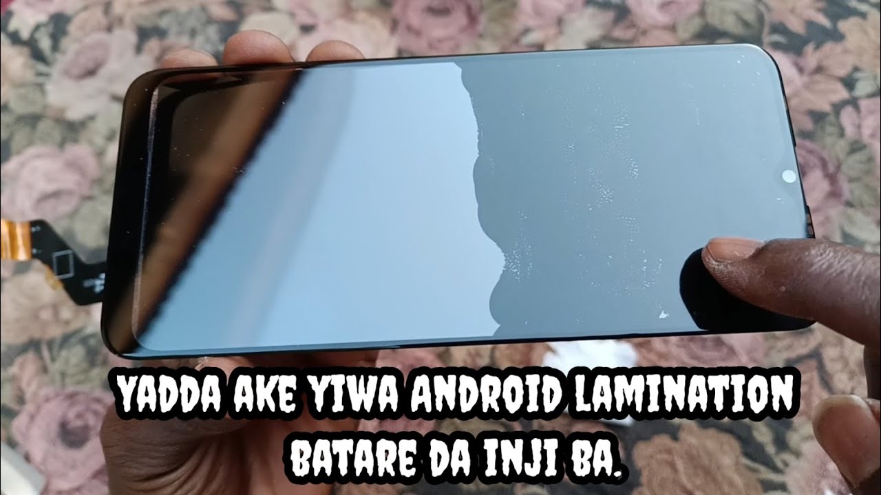 Gyaran waya don masu koyo - Yadda ake yiwa Android lamination batare da inji ba.