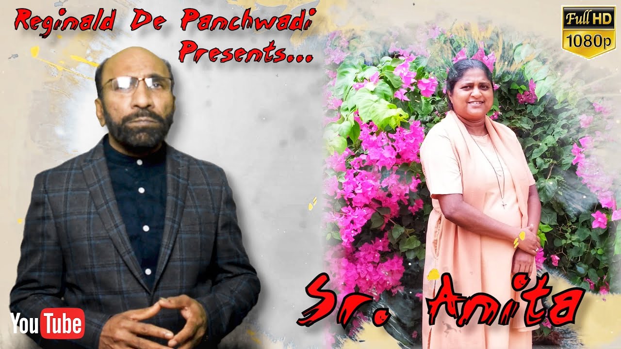 SR. ANITA - New Konkani song by Reginald de Panchwadi