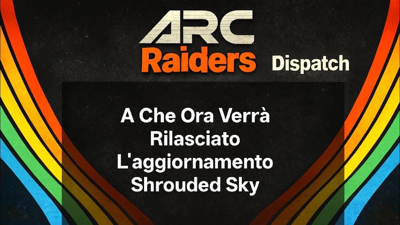 A Che Ora Verrà Rilasciato L'aggiornamento Shrouded Sky