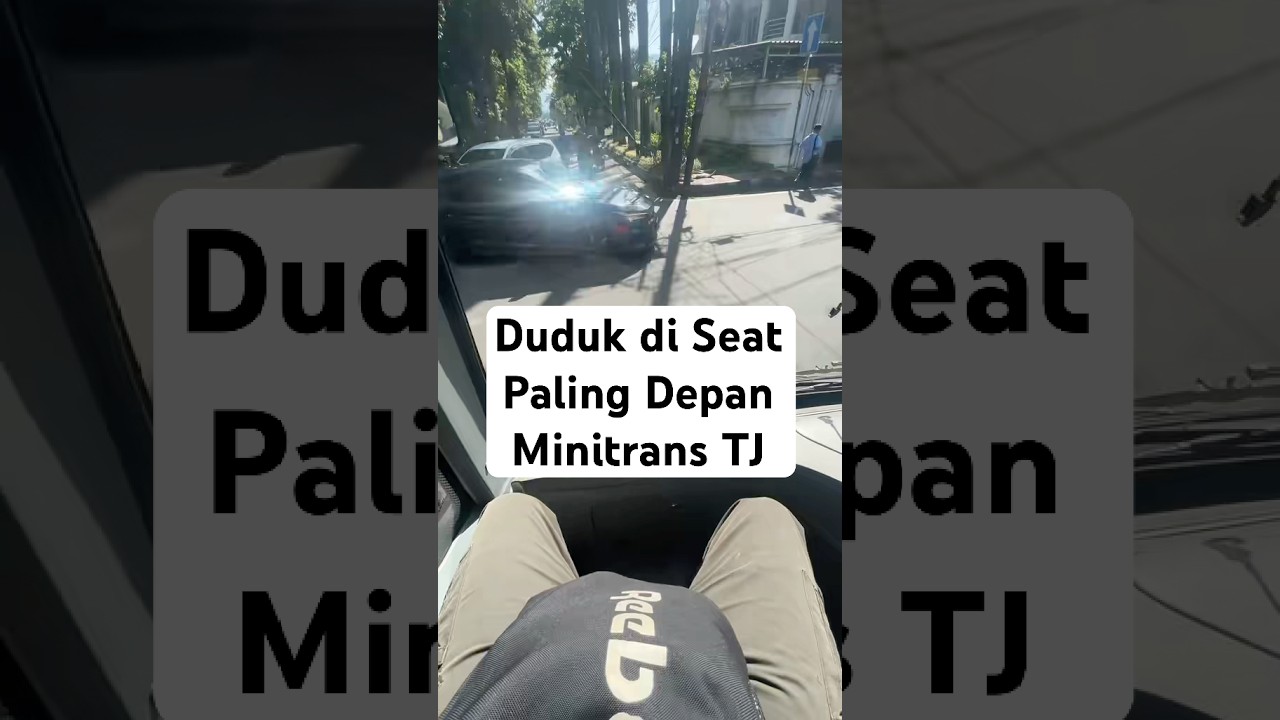 Ada yang pernah duduk di seat depan minitrans TJ?