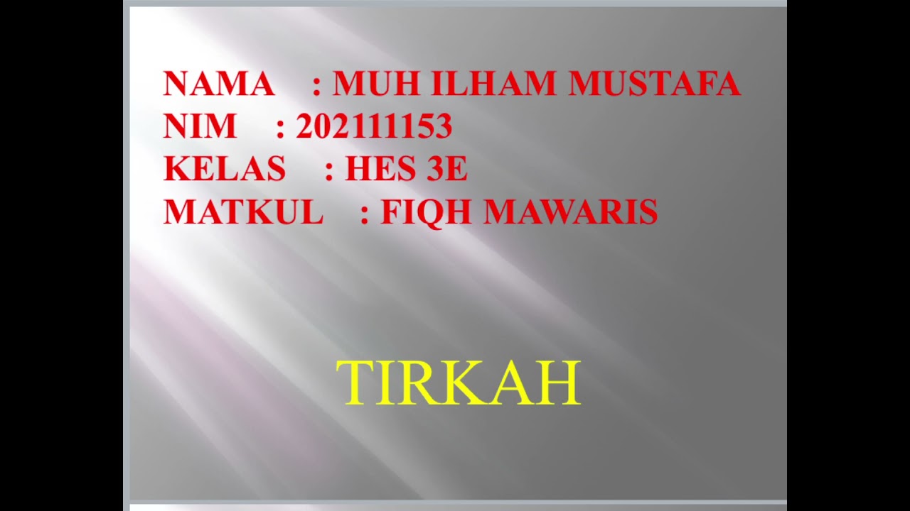 UTS FIQH MAWARIS tentang TIRKAH