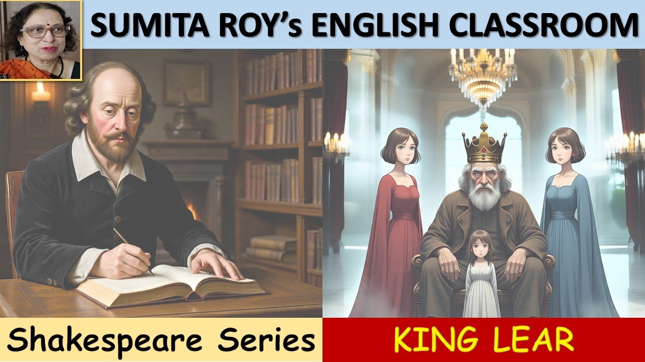 Learn English Language & Literature |Shakespeare Series | KING LEAR |Tragedy by William Shakespeare