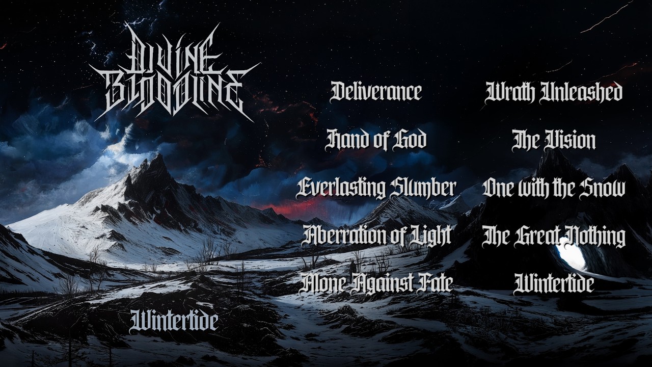 Divine Bloodline - Wintertide (Full Album Stream)