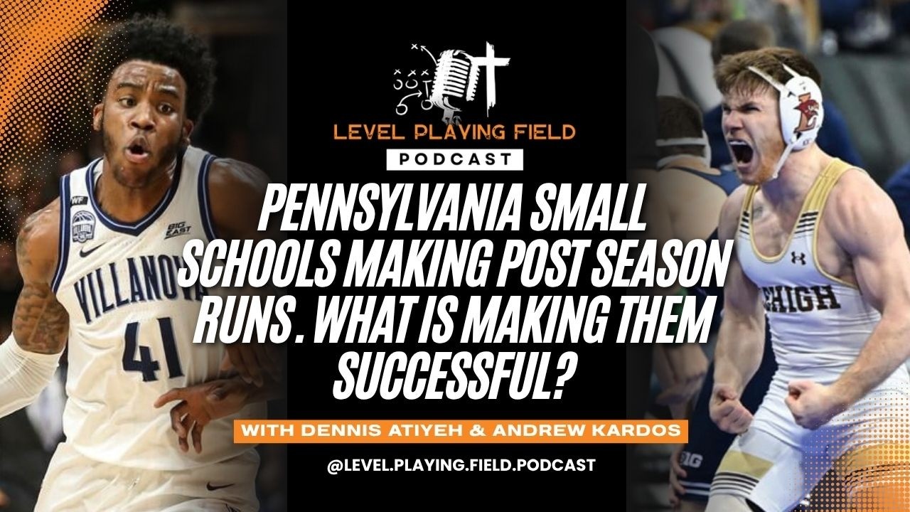 Pennsylvania Small Schools Making Post Season Runs. What is Making Them Successful?
