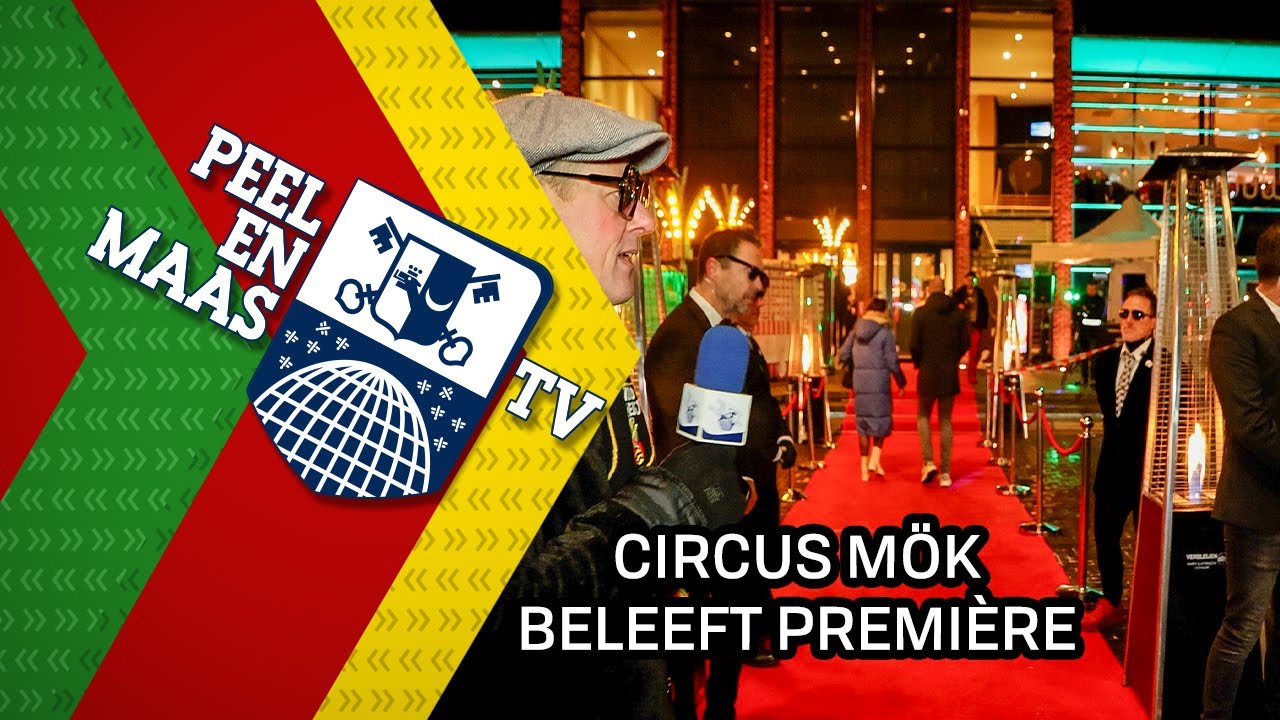 Circus Mök beleeft première - 22 januari 2024 - Peel en Maas TV Venray