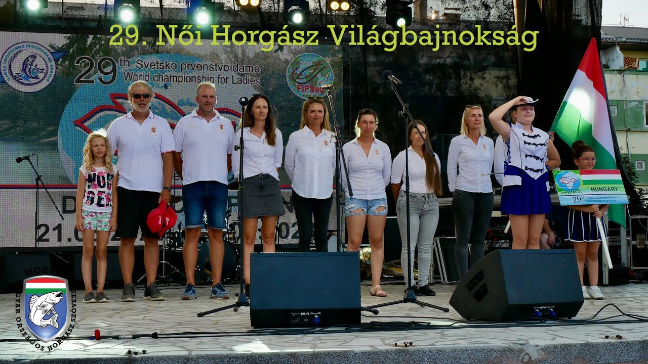 29. Női Horgász Világbajnokság / 29th Coarse Angling World Championship for Ladies