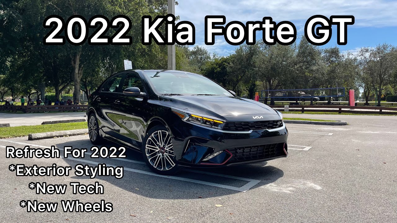 2022 Kia Forte GT - What Are The Changes For 2022