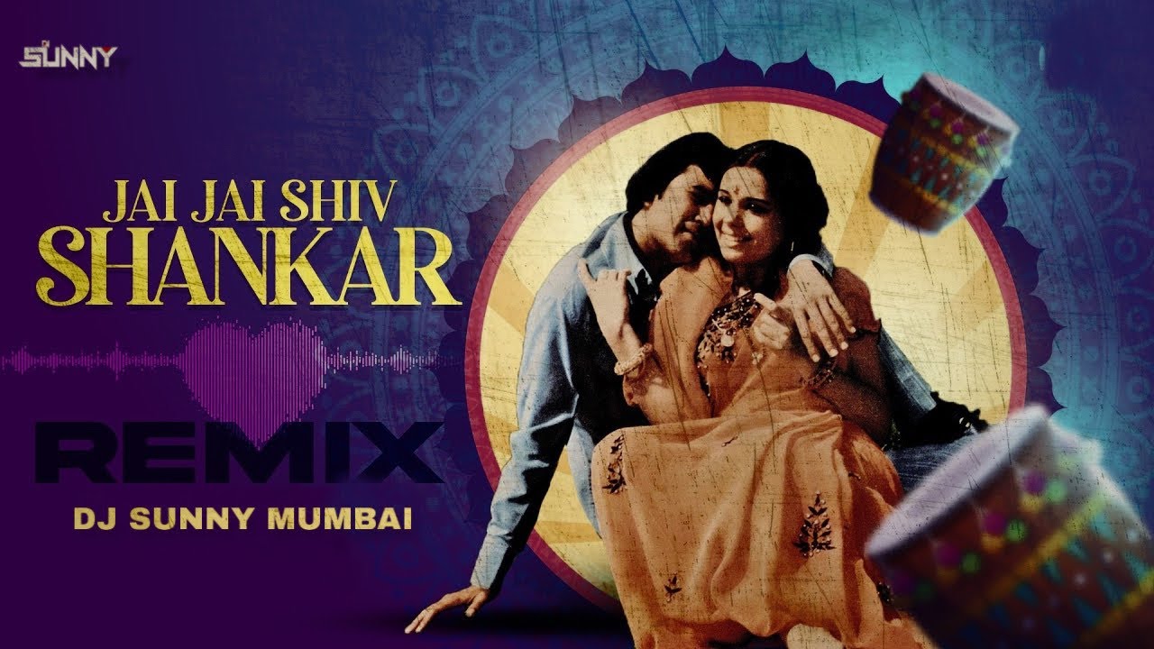JAY JAY SHIV SHANKAR REMIX - DJ SUNNY MUMBAI | HOLI SPECIAL REMIX 2026