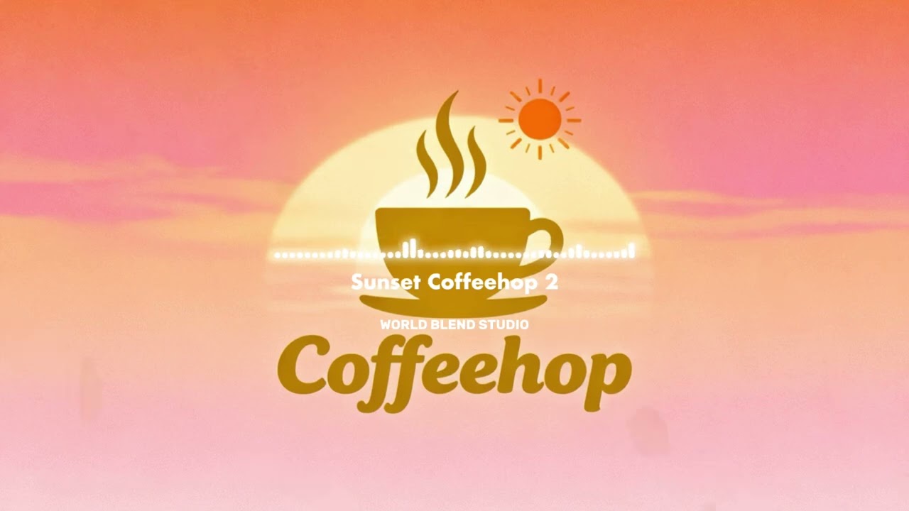 Cozy Chillhop Background Music | Sunset Coffeehop Mood