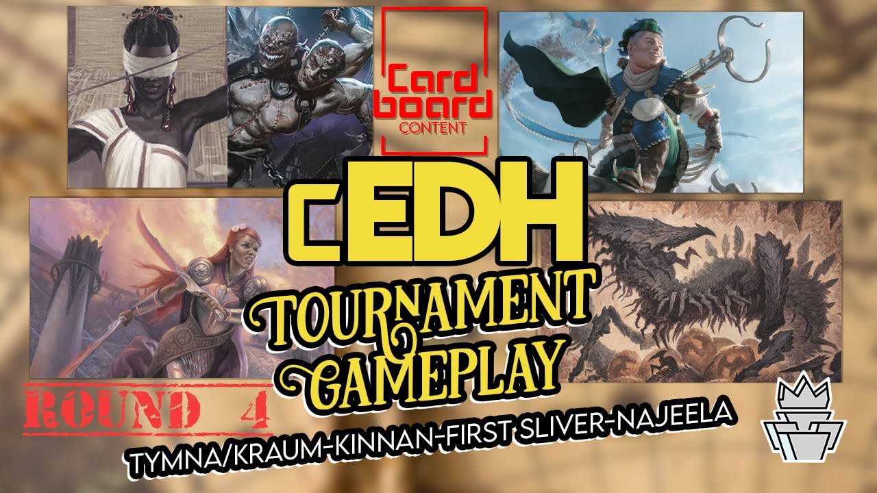 cEDH Tournament GamePlay |Tymna/Kraum-Kinnan-First Sliver-Najeela| Round 4 of Dockside Duels