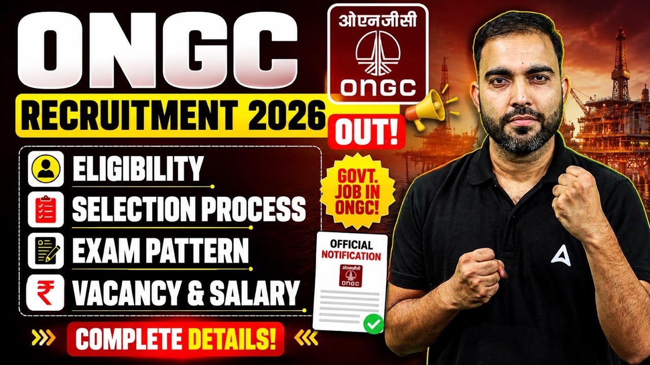 ONGC Recruitment 2026 Out 🔥 | Eligibility, Selection Process, Exam Pattern, Vacancy & Salary