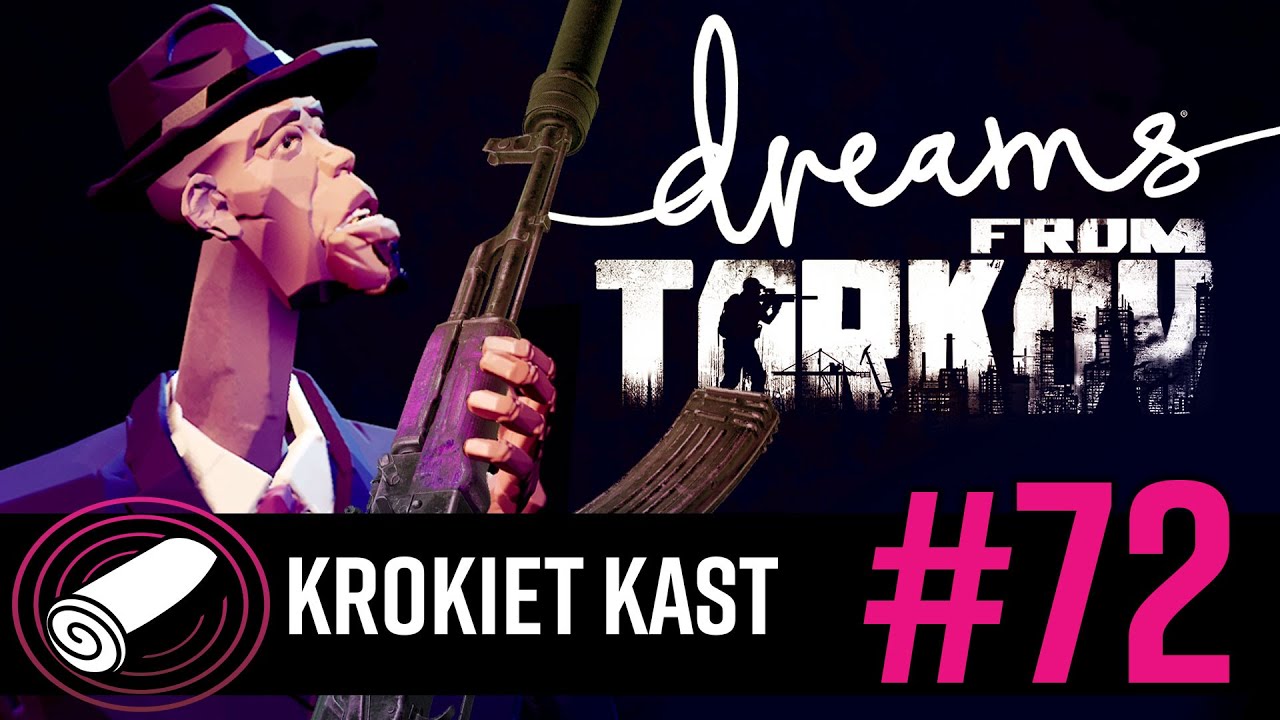 KrokietKast #72: Marzenia o Tarkowie