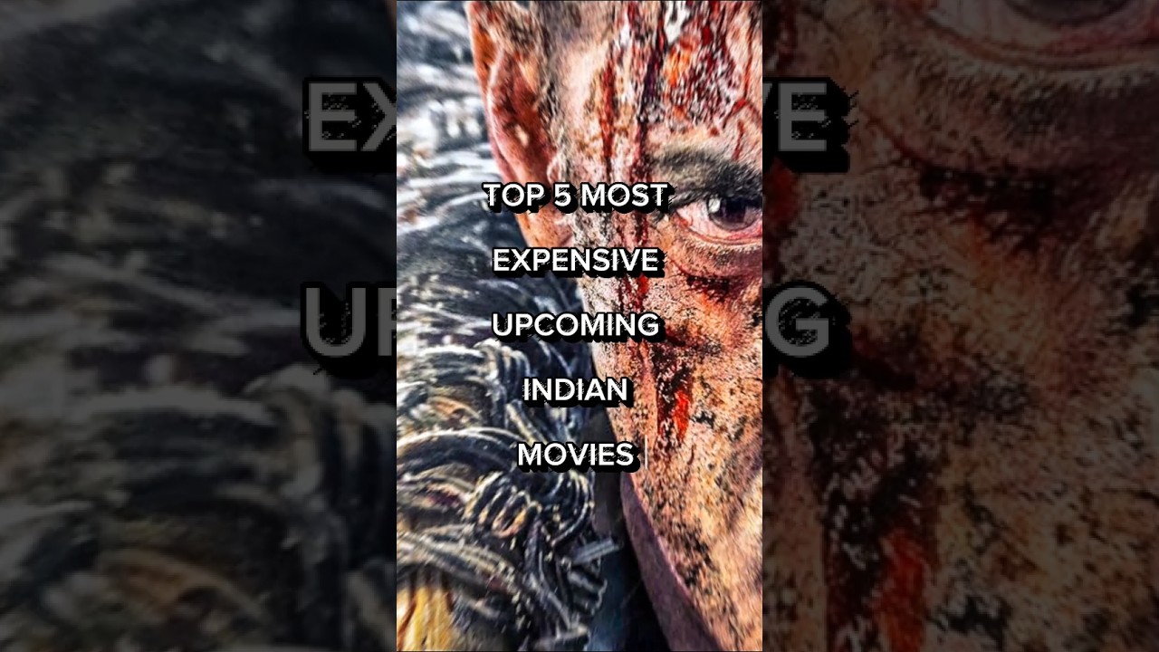 TOP 5 MOST EXPENSIVE UPCOMING INDIAN MOVIES 🥵🔥 