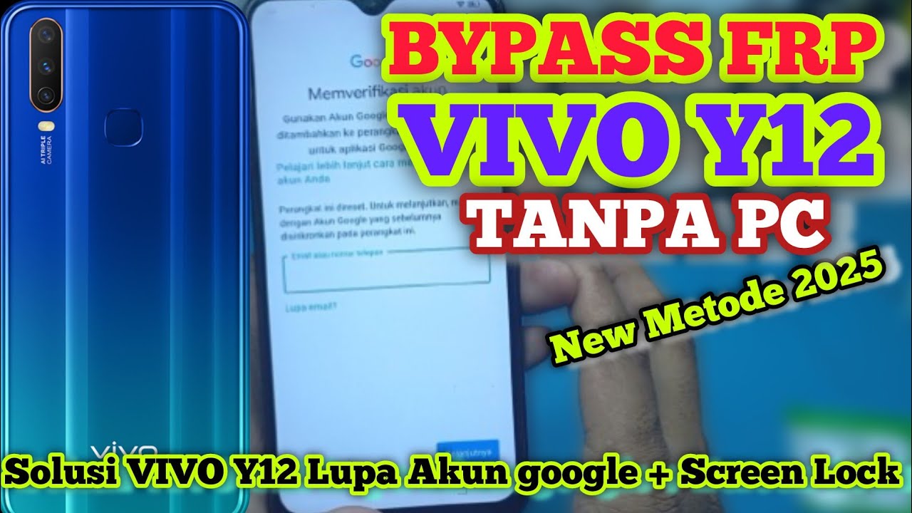 BYPASS FRP VIVO Y12 NEW SECURITY TANPA PC || SOLUSI VIVO Y12 LUPA AKUN GOOGLE TANPA PC 2025