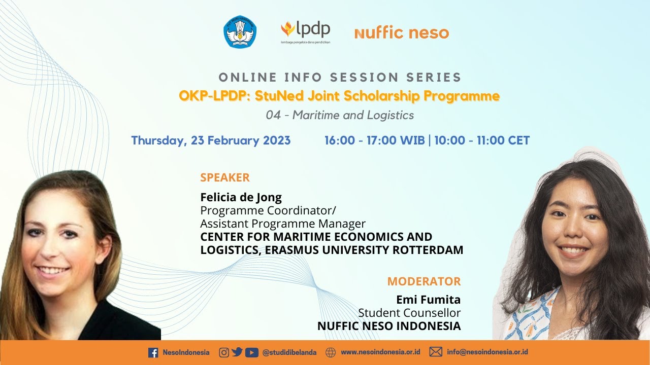 Info Session OKP-LPDP: StuNed Joint Scholarship Programme | Maritime and Logistics