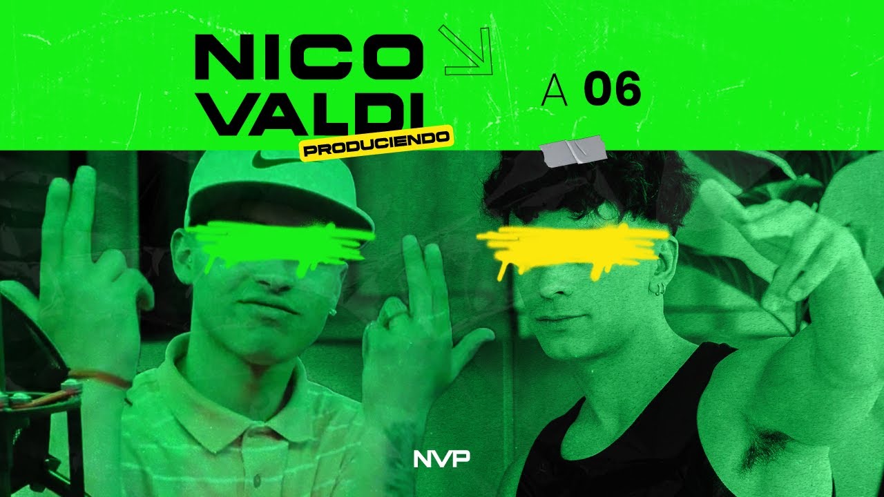 Nico Valdi produciendo a 06 - Vape de Menta