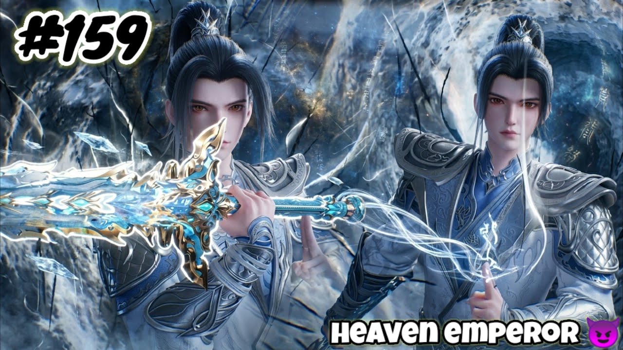 Heaven Emperor Episode 159 Explain in Hindi || Series Like Soul Land || Btth || Anime Explain