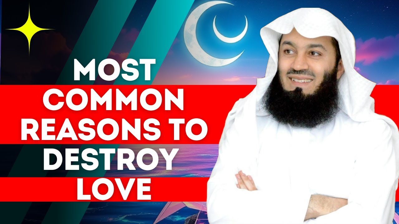 Most Couples Destroy Love Without Realising This |Mufti Menk
