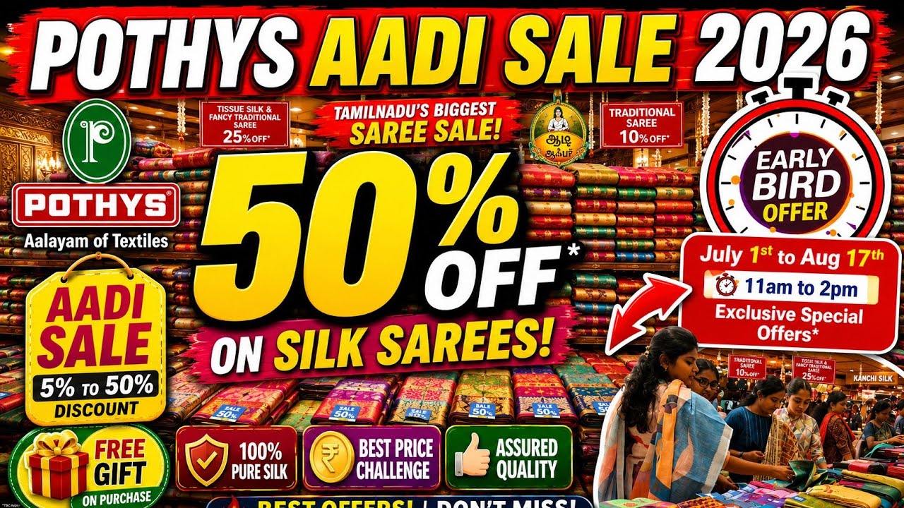 Pothys Aadi Sale 2026 🔥 50% Discount | Early Bird Offers | Best Saree Shopping Tamil#pothys #saree 