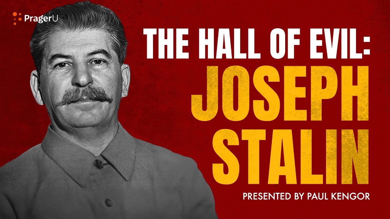 The Hall of Evil: Joseph Stalin | 5-Minute Videos | PragerU