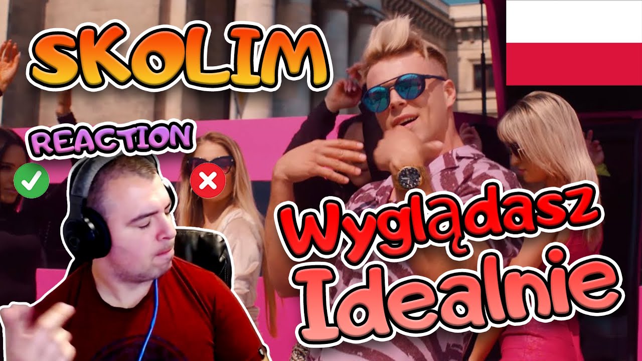 SKOLIM - Wyglądasz Idealnie reakcja | First Time Reaction by BALTATAA