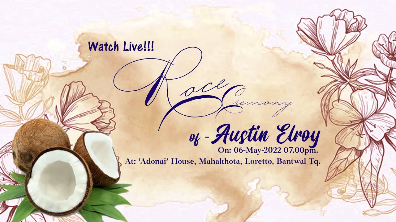 ROCE CEREMONY OF AUSTIN ELROY  ||  LIVE STREAMING || 06 MAY 2022