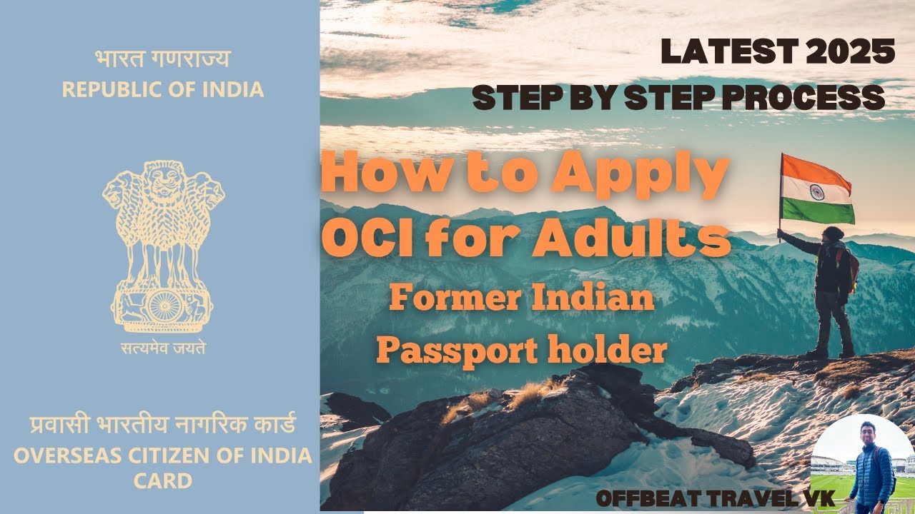 OCI Application Step-by-Step Process | How to Apply for OCI Card | Complete Guide 2025