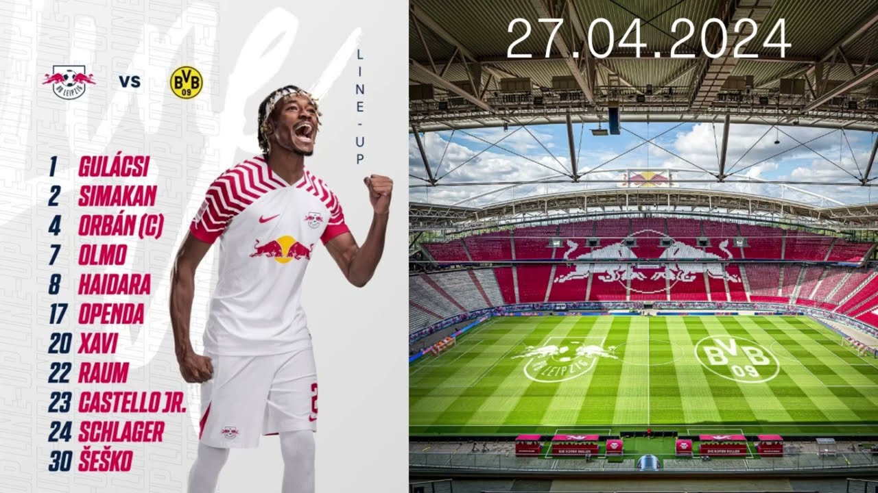 27.04.2024 RBL vs BVB | Mannschaftsaufstellung und  beide Teams laufen ein #rbleipzig
