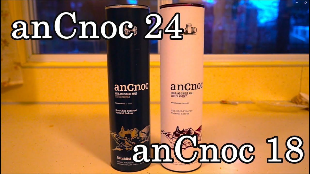Ancnoc 24 YO & the 18 YO - small Knockdhu distillery kicking butt
