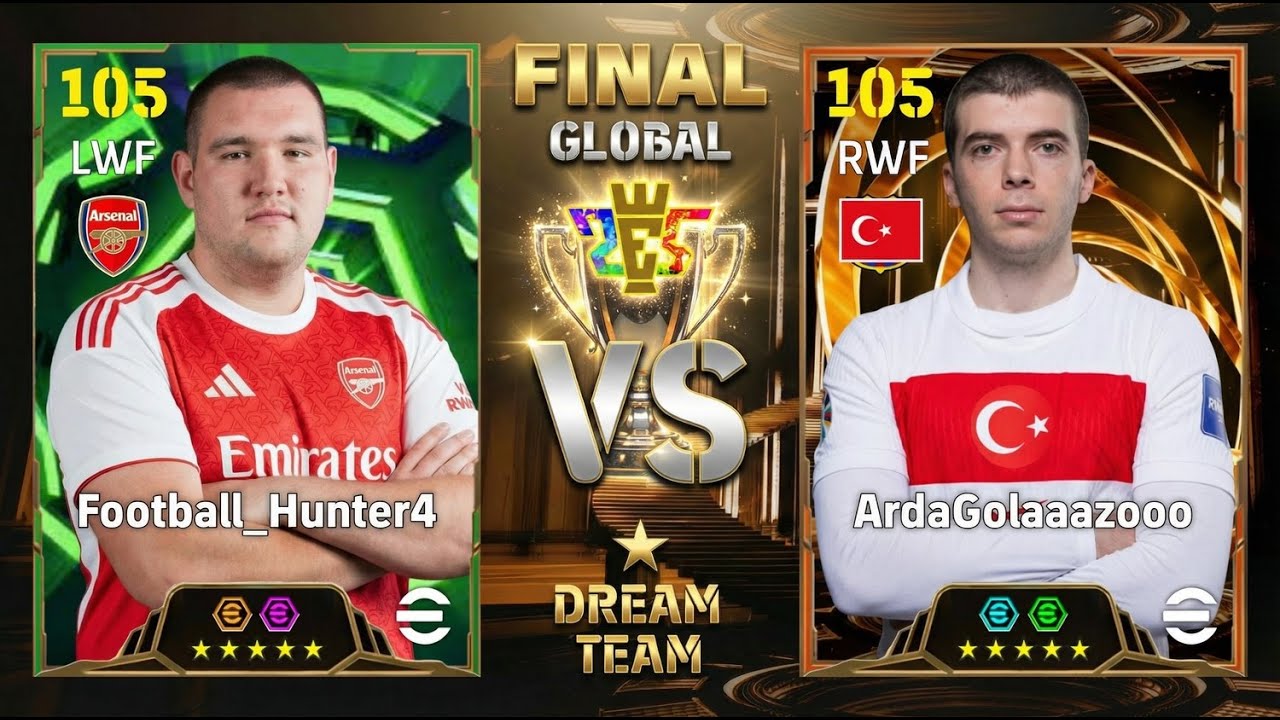 Adu Mekanik! Final Global PES | Football_Hunter4 🇷🇸 vs 🇹🇷 ArdaGolaaazooo | eFootball 2026