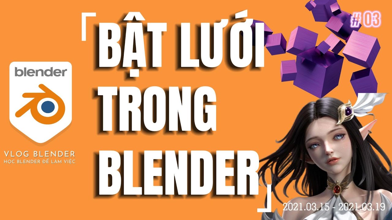 ✅ BẬT TẮT LƯỚI TRONG BLENDER | HỌC BLENDER