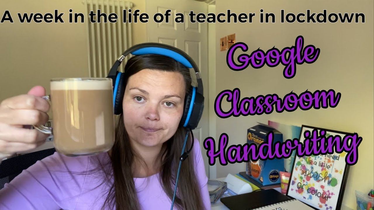 A Week in the Life of an Assistant Headteacher in Lockdown Ep21. Google Classroom