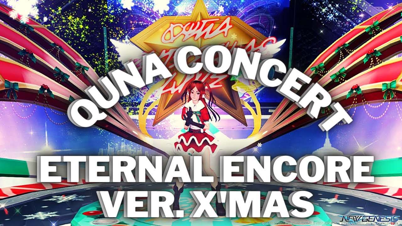 PSO2 NGS Eternal Encore Ver. X'mas Quna Concert