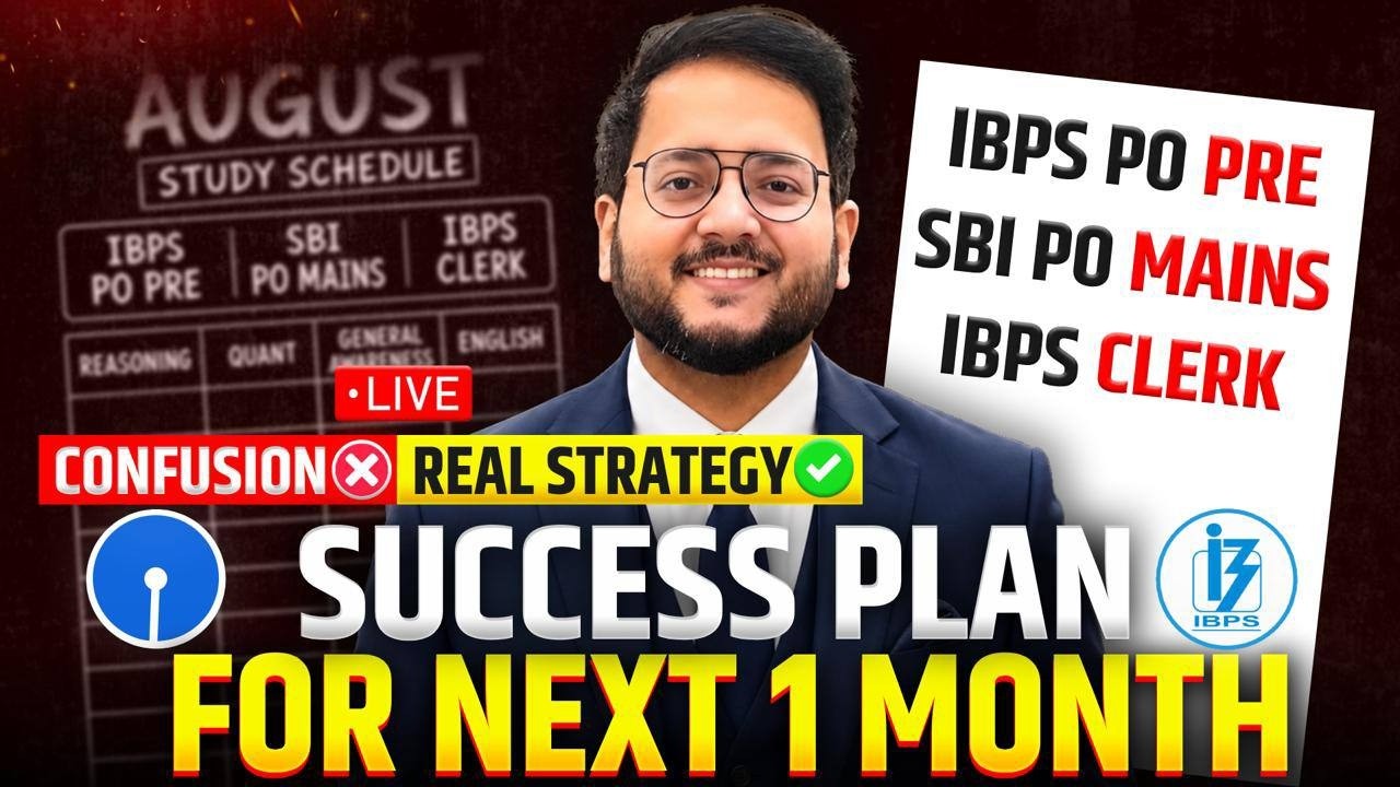 🔵 100% SUCCESS PLAN For Next 1 Month ✅ SBI PO Mains, IBPS PO Prelims, IBPS CLERK 🔴 How To Balance