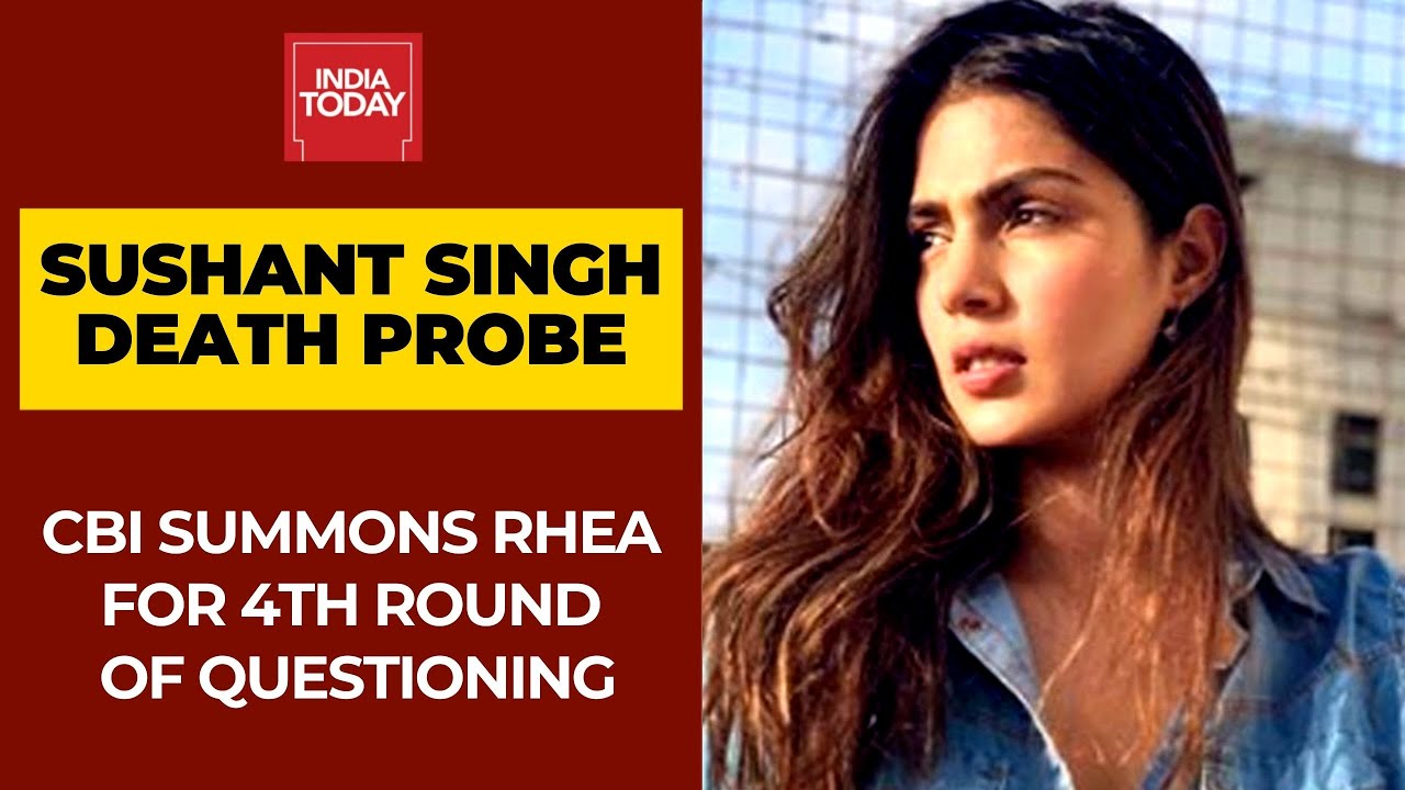 Rhea Chakraborty Summoned For 4th Round Of CBI Questioning; Rhea Grilled For 9 Hours On Day 3