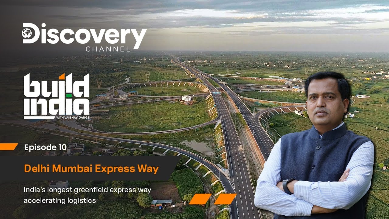AN EXTRAORDINARY EXPRESSWAY| Full Ep 10 | BUILD INDIA