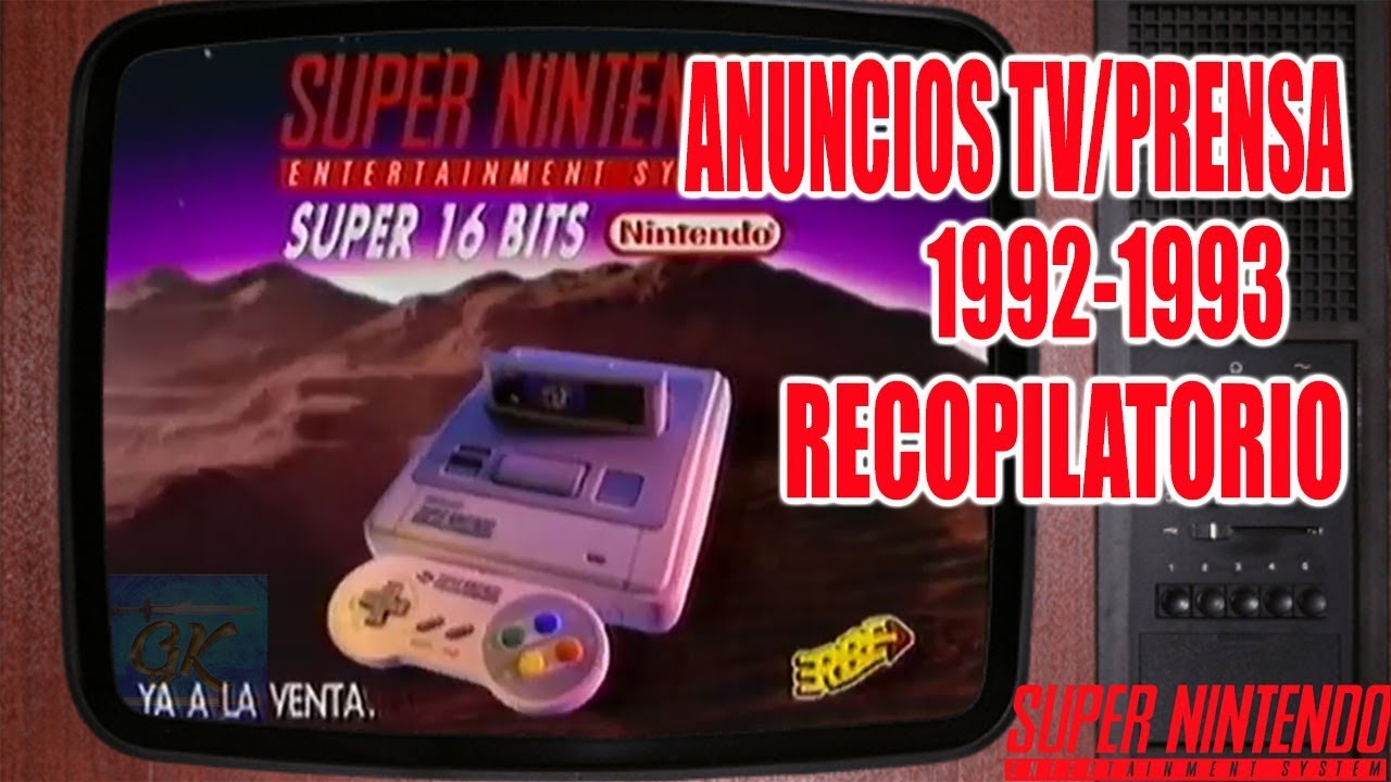 Anuncios Super Nintendo TV/PRENSA || Recopilatorio definitivo 1992-1993 España || GOIKONAN