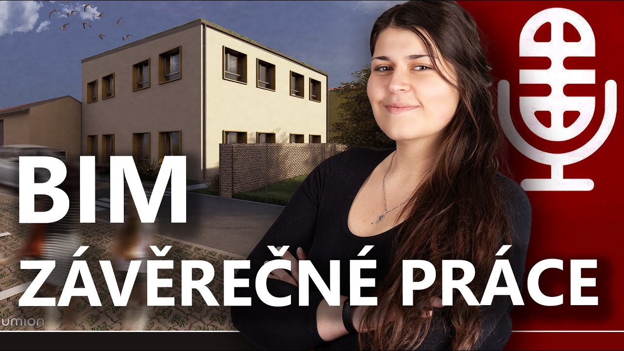 BIM bakalářská a diplomová práce na fakultě stavební v Brně | Marie Odehnalová