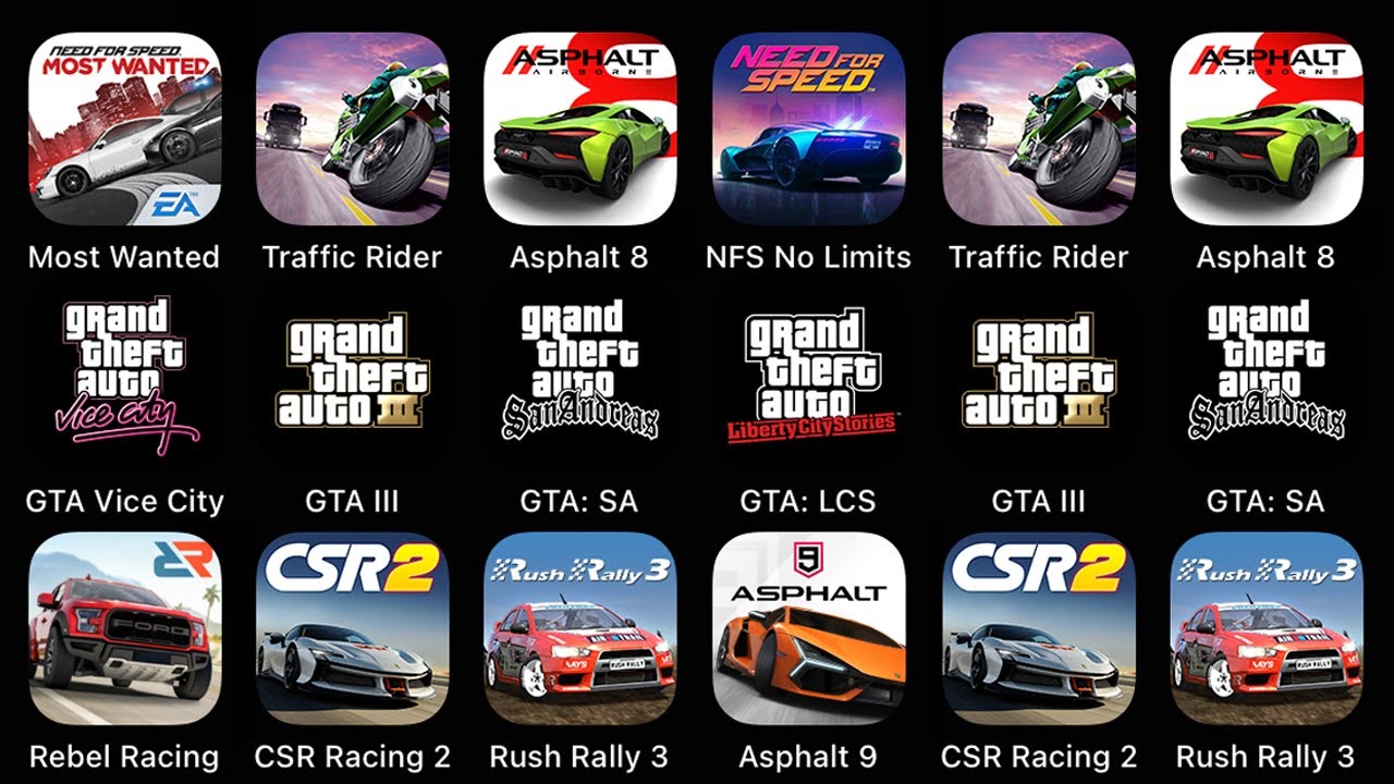 Most Wanted, Traffic Rider, Asphalt 8, NFS No Limits, GTA Vice City, GTA III, GTA: SA, GTA: LCS...