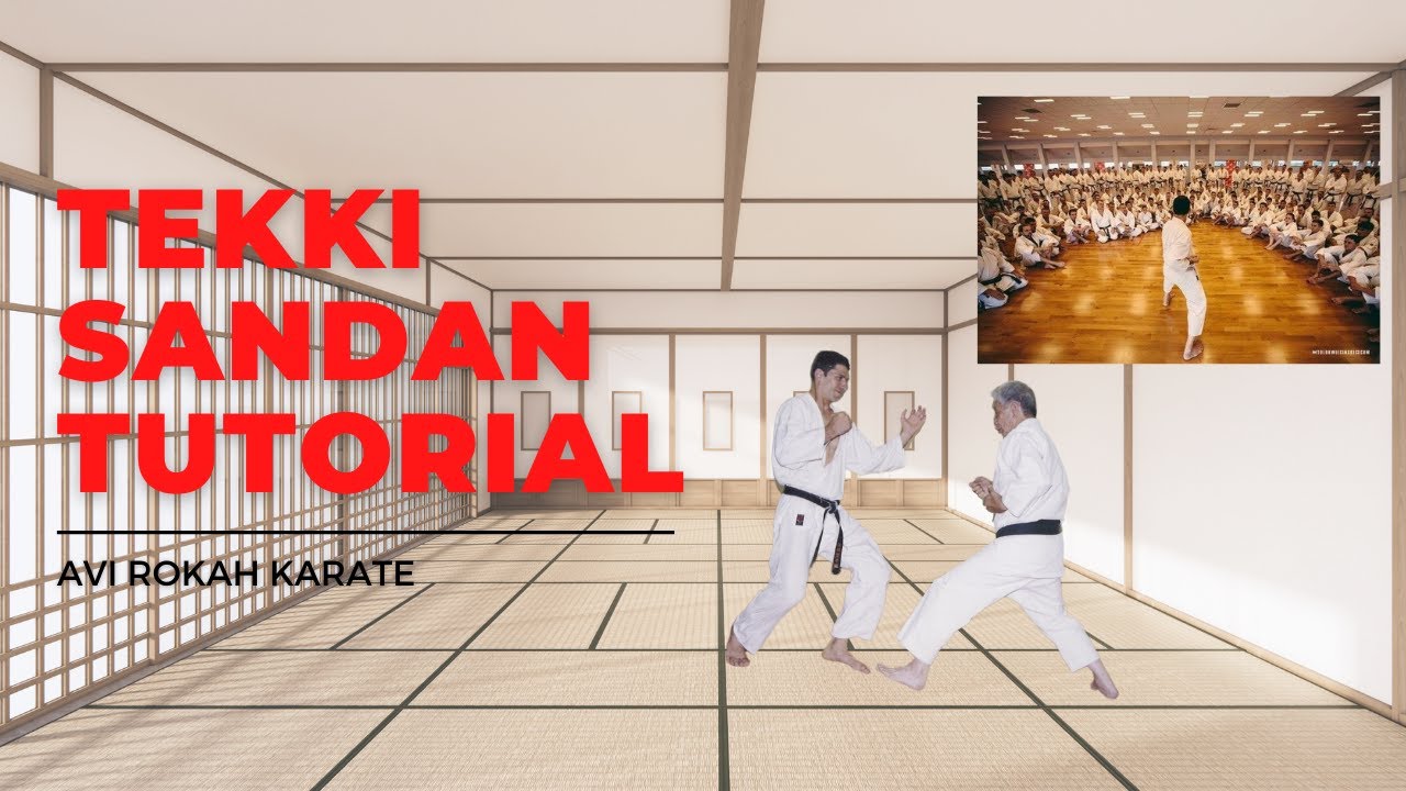 Tekki Sandan Tutorial