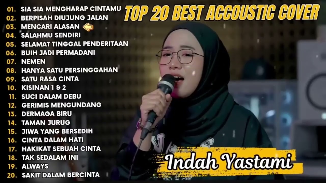 Indah Yastami Top 20 Best Akustik Terpopuler | Sia Sia Mengharap Cintamu | Indah Yastami Full Album